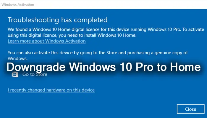 downgrade windows 10 pro to home