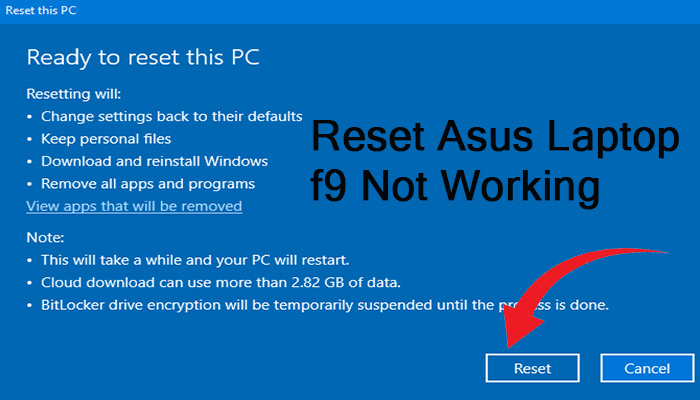 factory reset asus laptop f9 not working