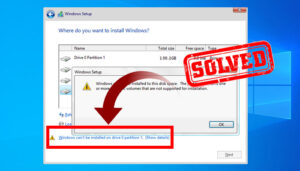 Read more about the article [Fix] Windows Cannot Be Installed on Drive 0 Partition 1 (100% Working)