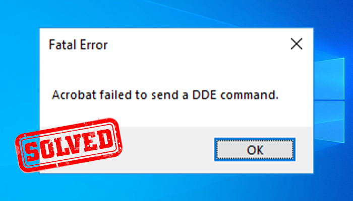 acrobat failed to send a dde command