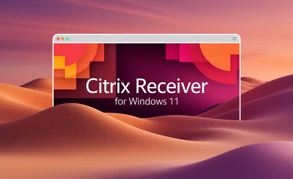 Citrix Receiver For Windows 11