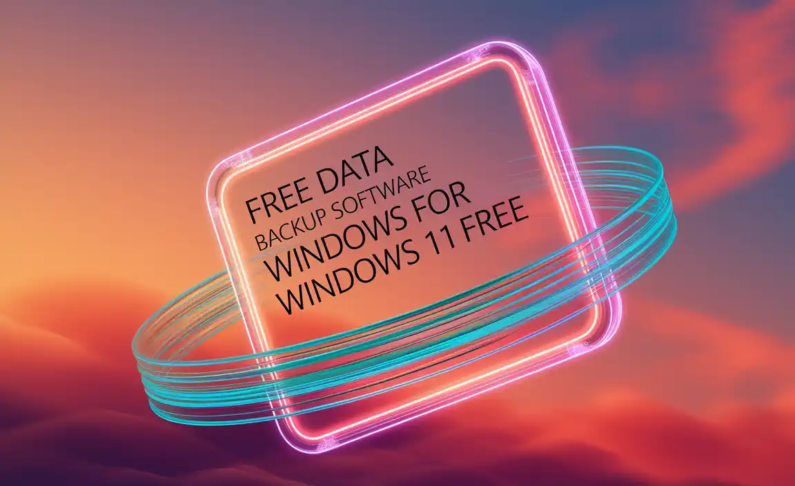 Free Data Backup Software Windows for Windows 11 Free