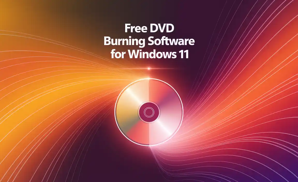 Free Dvd Burning Software For Windows 11