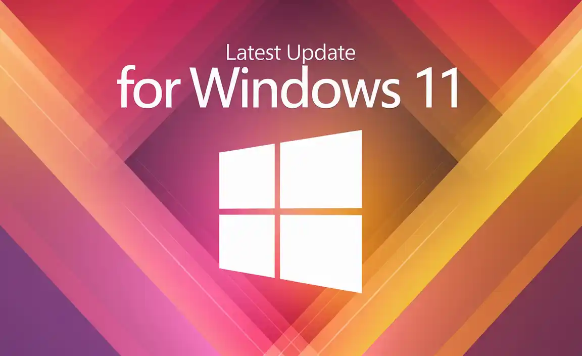Latest Update For Windows 11