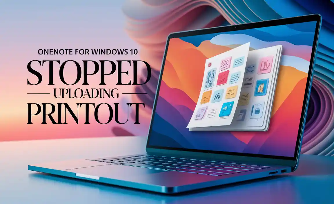OneNote for Windows 10 Stopped Uploading Printout