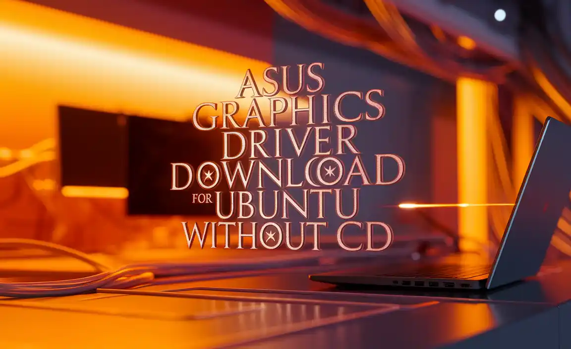 Asus Graphics Driver Download for Ubuntu Without CD