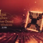Asus Graphics Driver Download for Windows 11 32 Bit