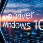 AMD Driver Windows 10