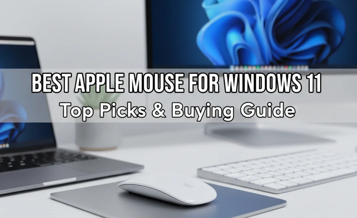 Best Apple Mouse For Windows 11: Top Picks & Buying Guide