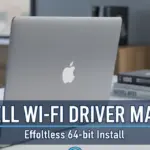 Dell Wi-Fi Driver Mac: Effortless 64-bit Install
