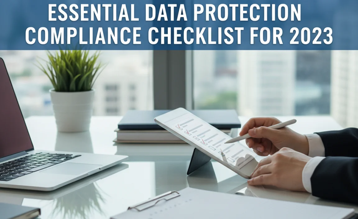 Essential Data Protection Compliance Checklist For 2023