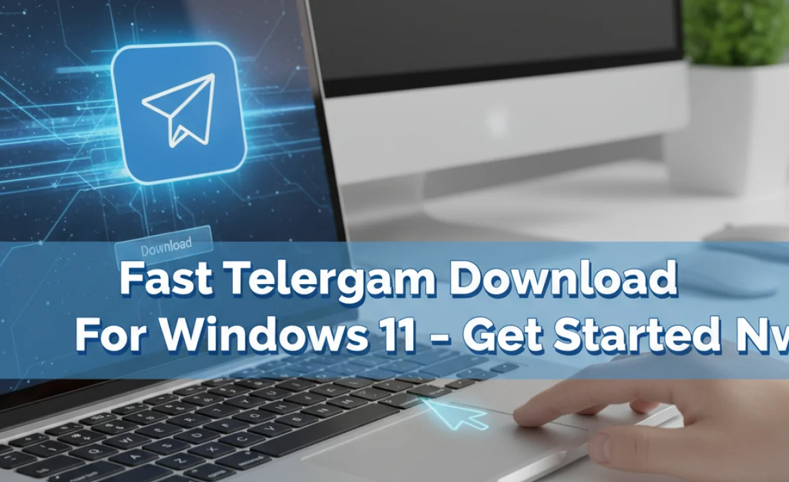 Fast Telegram Download For Windows 11 – Get Started Now!
