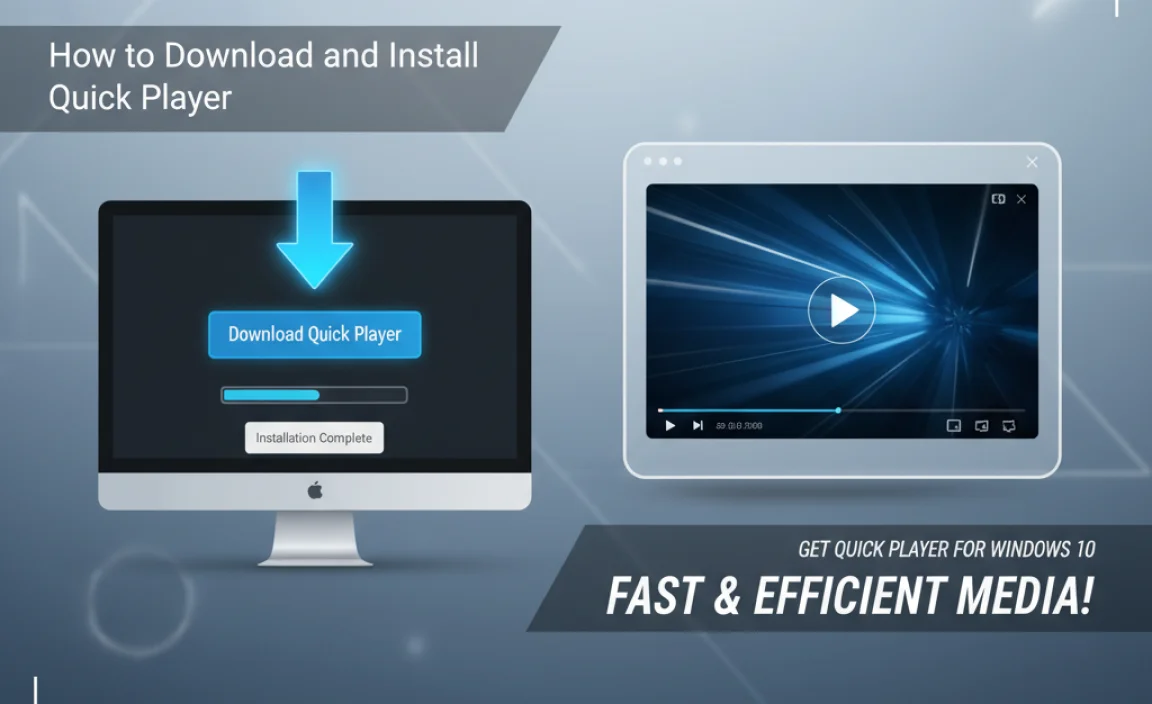 How to Download and Install Quick Player