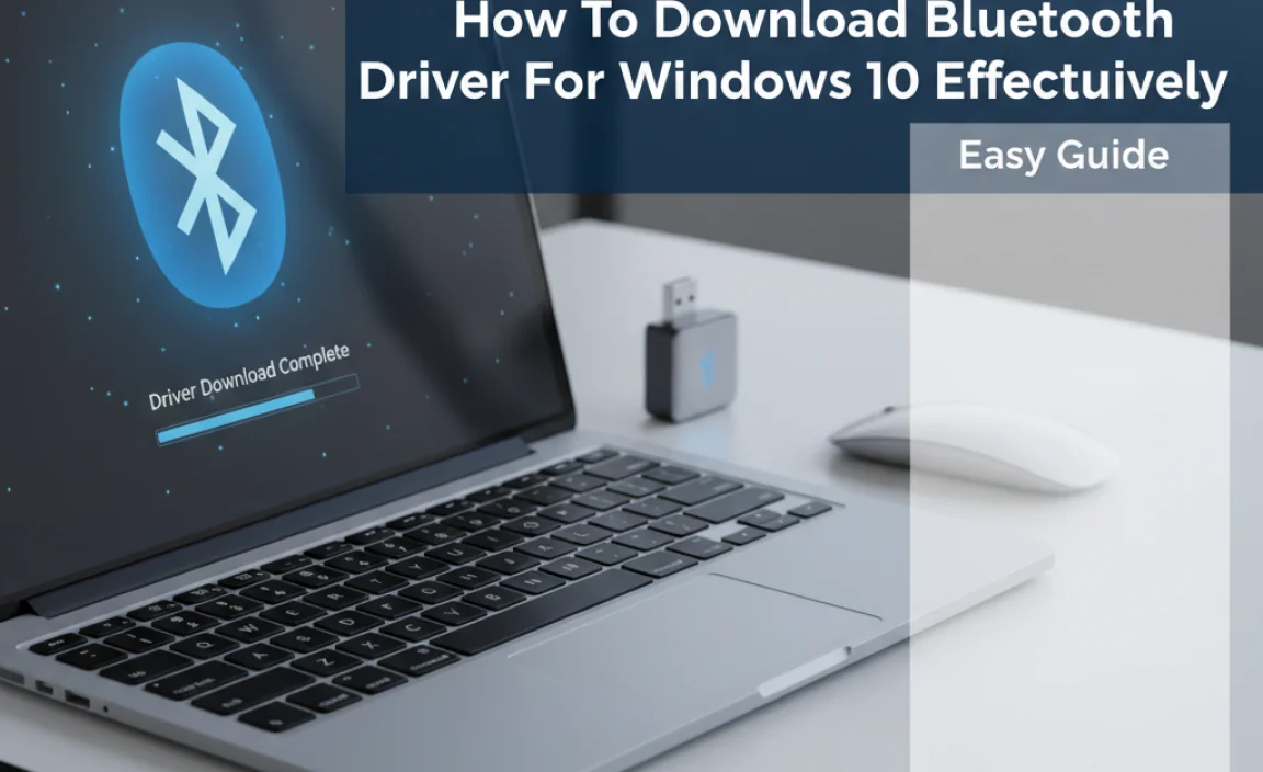 How To Download Bluetooth Driver For Windows 10 Effectively