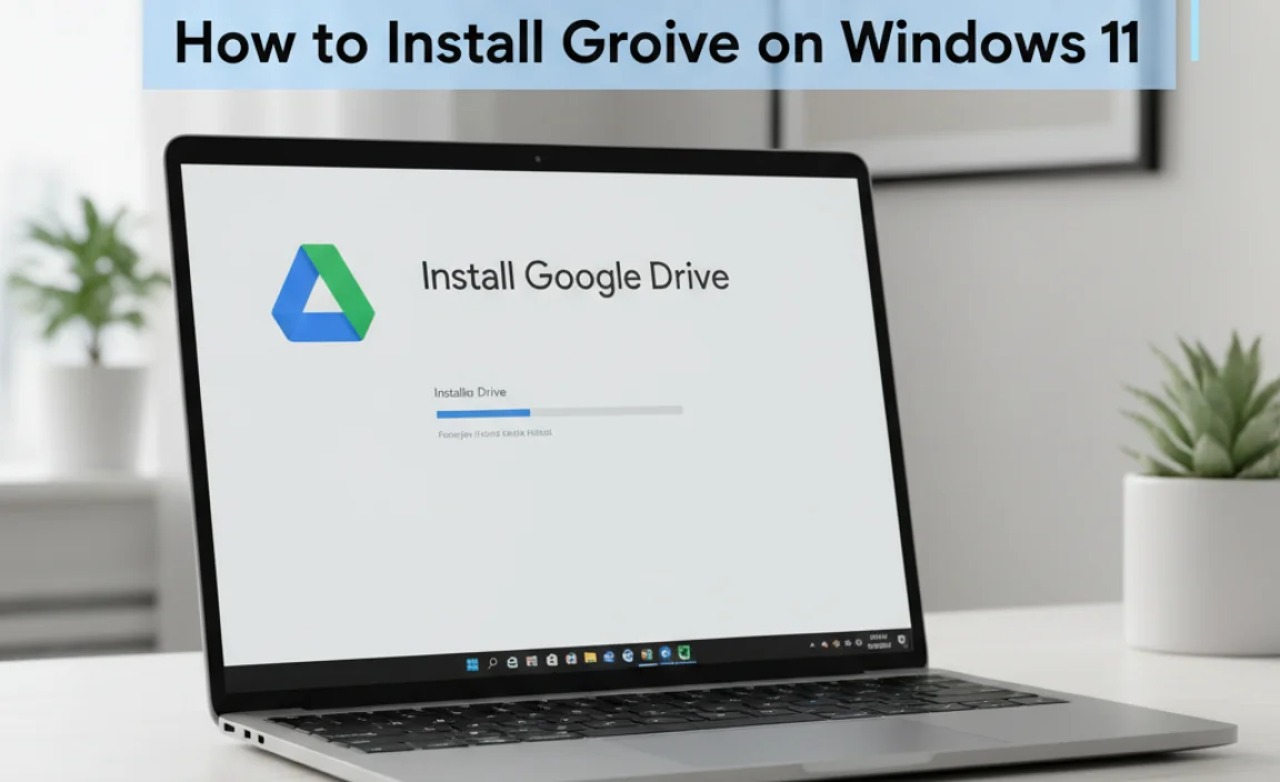 How to Install Google Drive on Windows 11