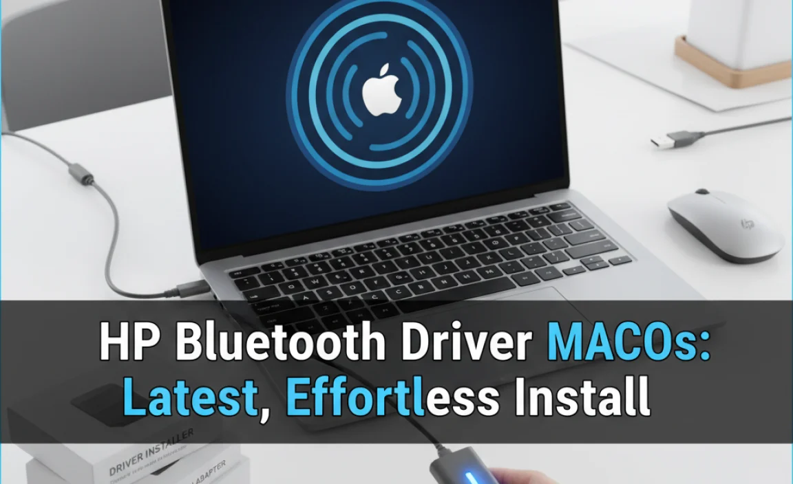 HP Bluetooth Driver MacOS: Latest, Effortless Install
