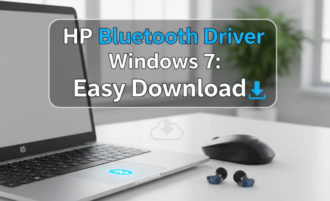 HP Bluetooth Driver Windows 7: Easy Download