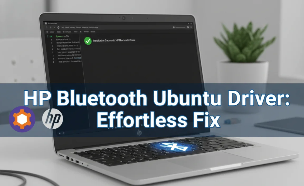 HP Bluetooth Ubuntu Driver: Effortless Fix