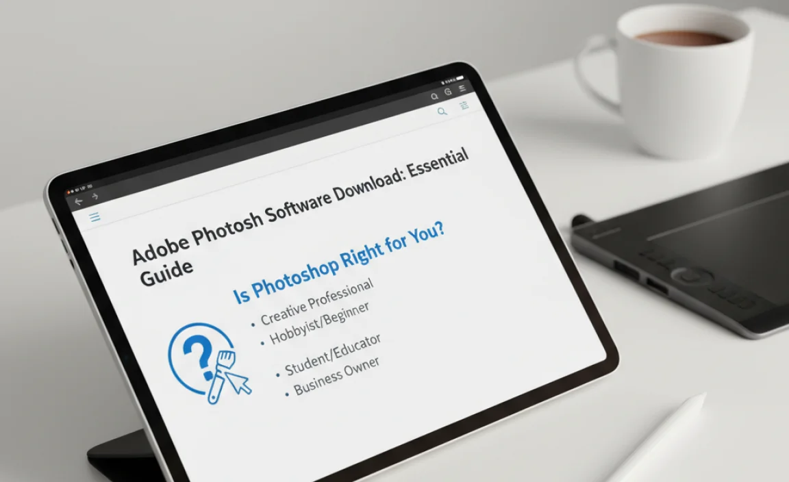 Is Photoshop Right for You?