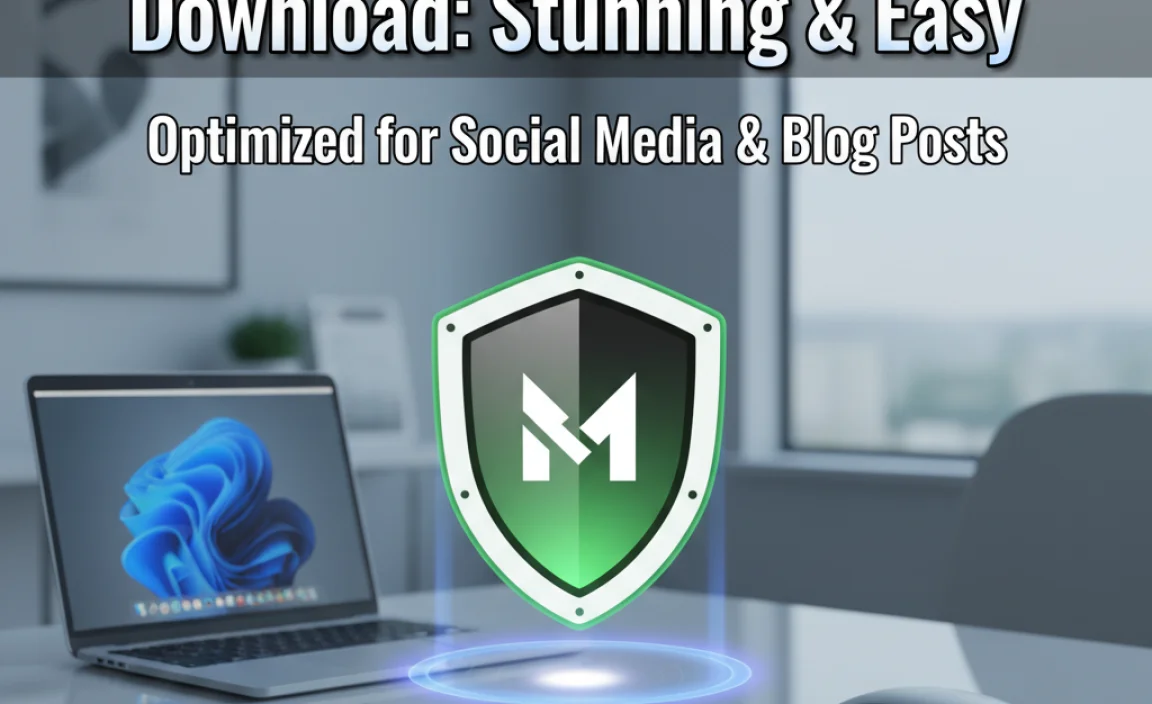 McAfee Total Protection Download: Stunning & Easy