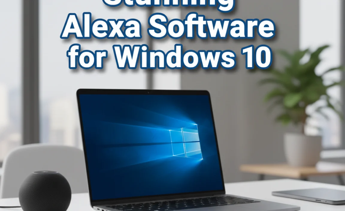 Stunning Alexa Software for Windows 10
