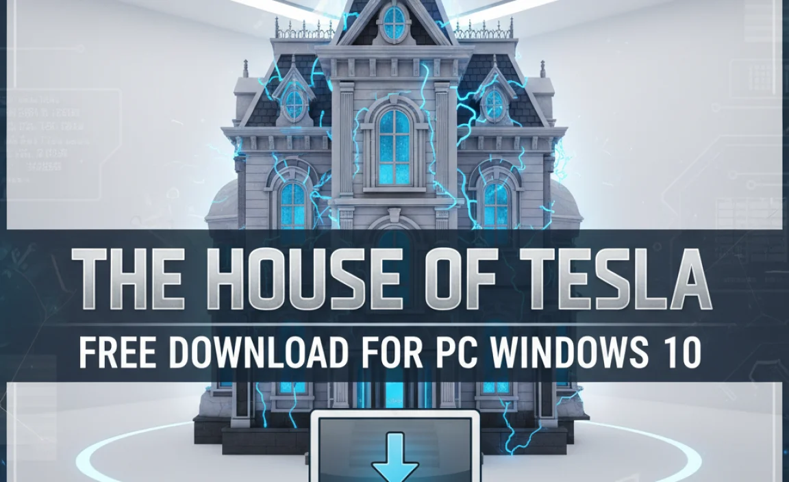 The House Of Tesla Free Download For Pc Windows 10