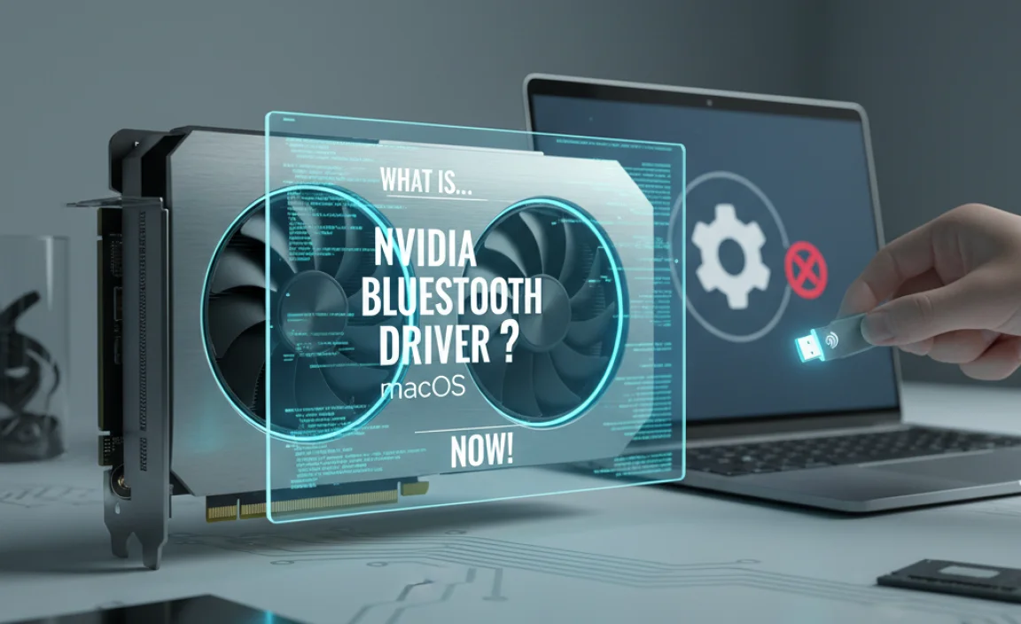 What is NVIDIA Bluetooth Missing Driver for macOS?