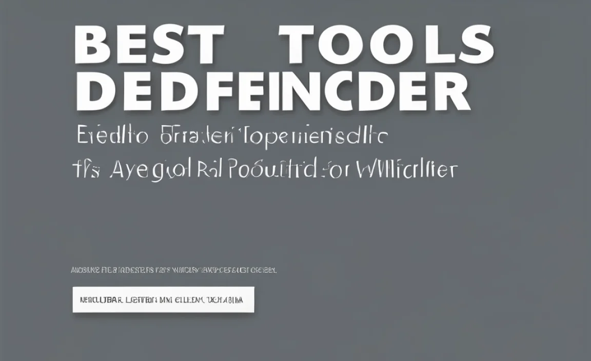Best Tools For Windows Defender: Advanced Guide & Tips